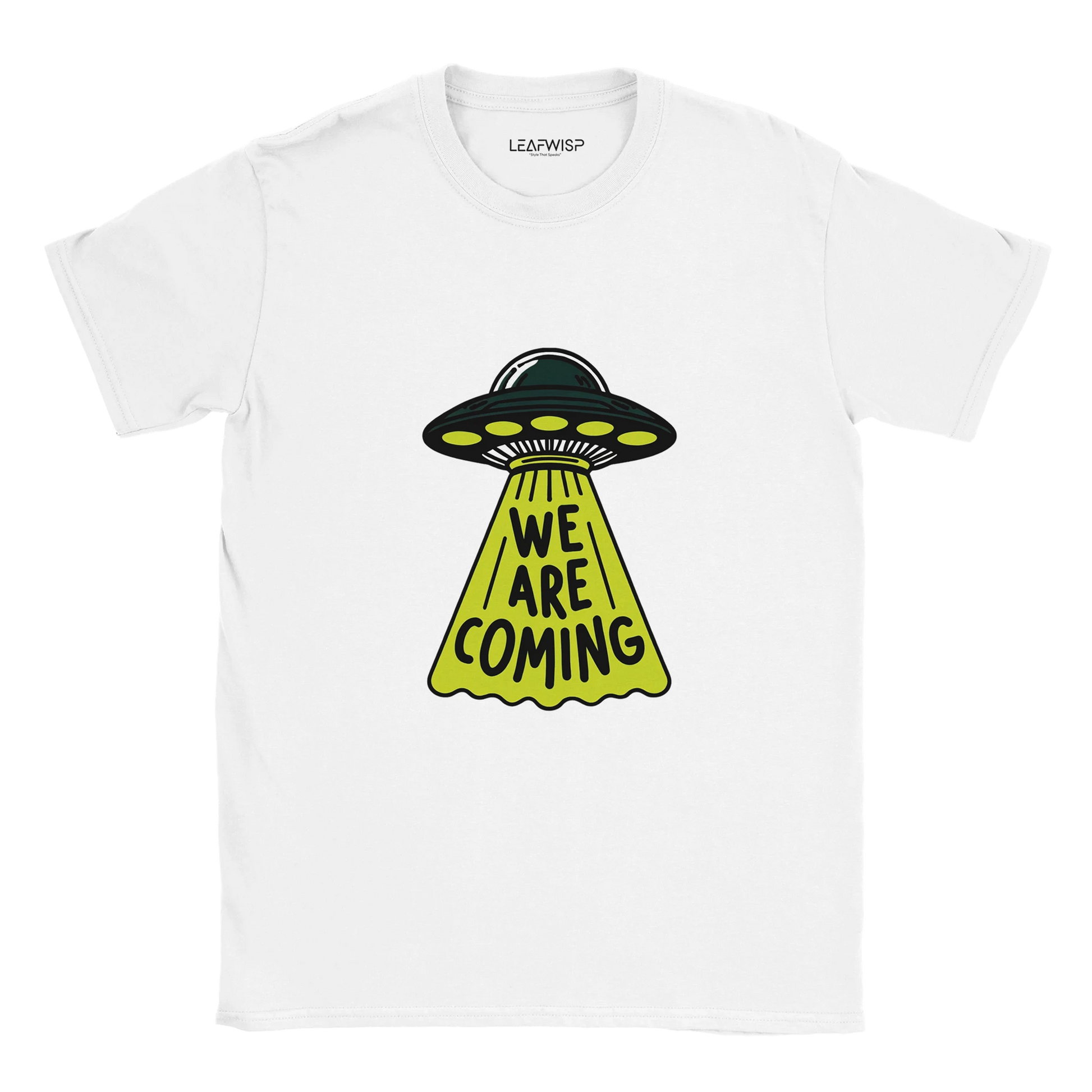 WE ARE COMING T-shirt Leafwisp - design sci-fi, coupe unisexe