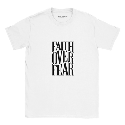 FAITH OVER FEAR T-shirt Leafwisp - typographie motivation, coupe unisexe