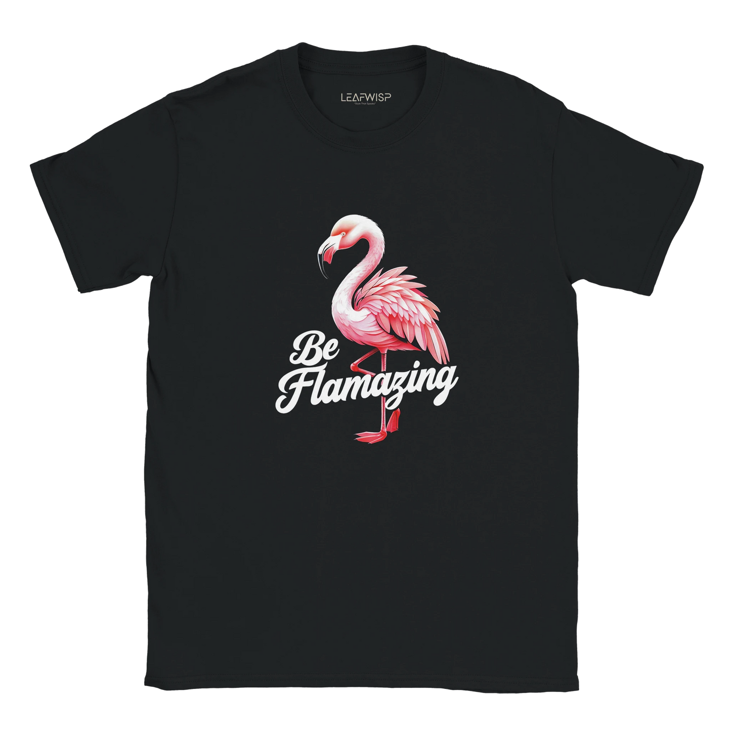 BE FLAMAZING T-shirt Leafwisp - illustration flamant rose coloré, coupe unisexe