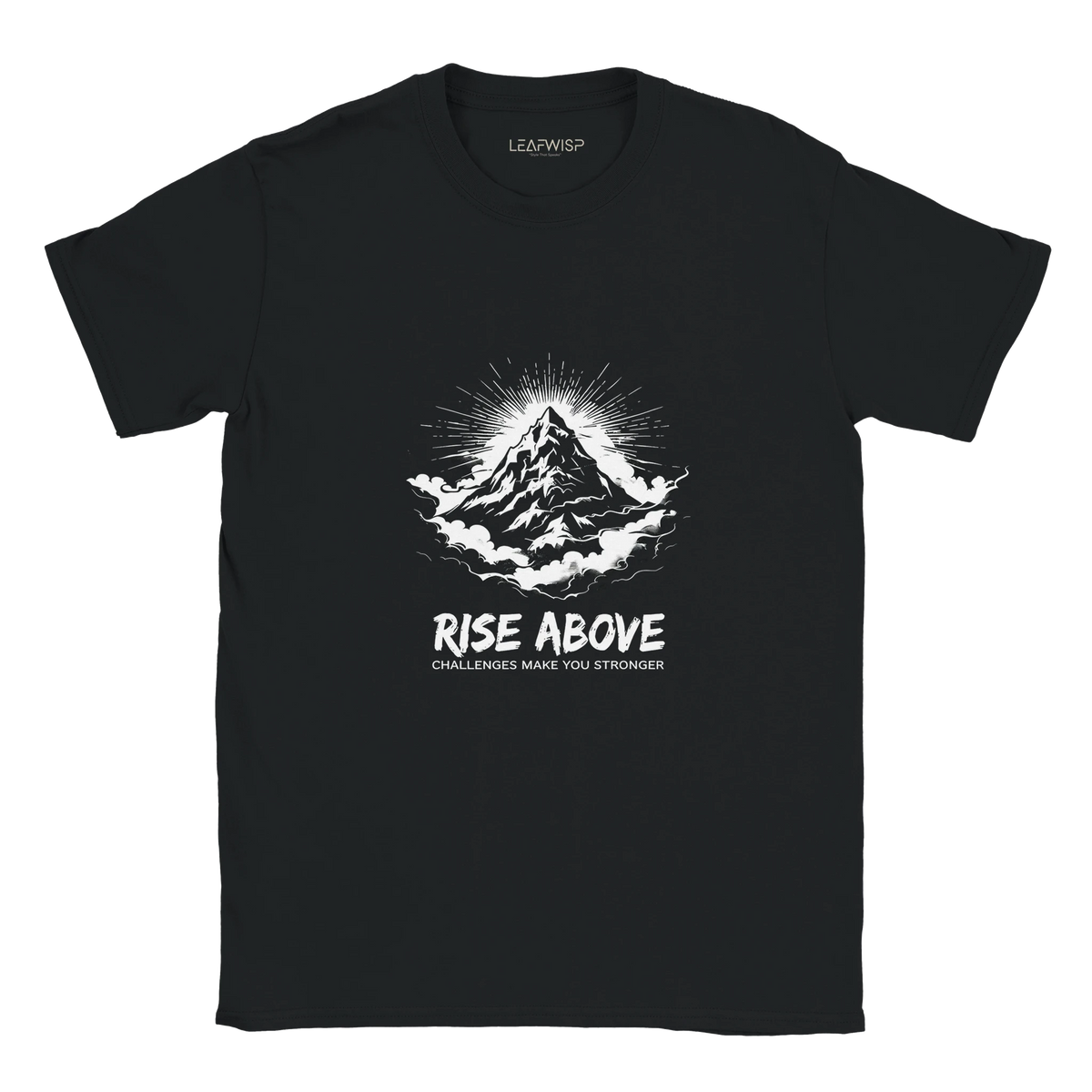 T-shirt RISE ABOVE Leafwisp - typographie motivation resilience depassement, vue 1