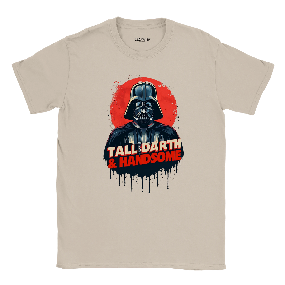 T-shirt Tall Darth & Handsome Leafwisp - illustration humoristique pop culture detournee, vue 1